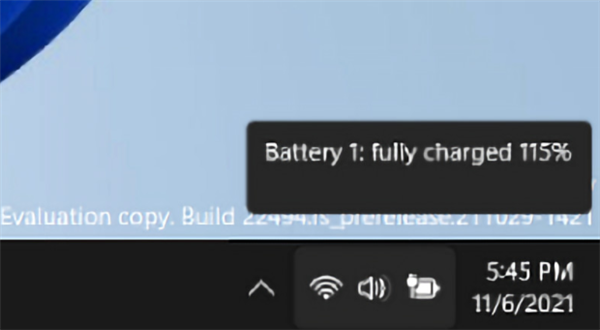 Windows 11出现离奇新Bug 笔记本电池剩余电量115%